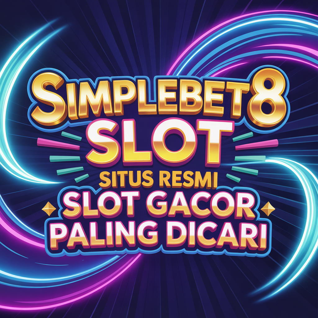 SIMPLEBET8 Slot Situs Resmi Slot